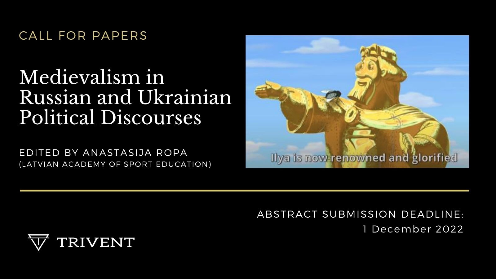Medievalism in Russian and Ukrainian Political Discourses
